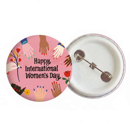 International Women’s Day Badge – Customizable Pin for Clothing & Accessories